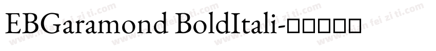 EBGaramond BoldItali字体转换